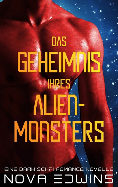 Abbildung von: Das Geheimnis ihres Alien-Monsters - Black Umbrella Publishing