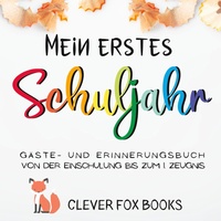Abbildung von: Mein erstes Schuljahr - Go Crazy Happy