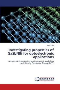 Abbildung von: Investigating properties of GaSbNBi for optoelectronic applications - LAP Lambert Academic Publishing