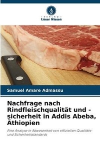 Abbildung von: Nachfrage nach Rindfleischqualitaet und -sicherheit in Addis Abeba, AEthiopien - International Book Market Service Ltd