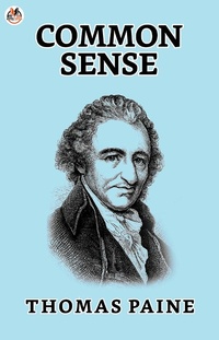 Abbildung von: Common Sense - True Sign Publishing House