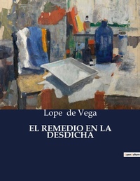 Abbildung von: El Remedio En La Desdicha - Culturea