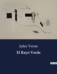 Abbildung von: El Rayo Verde - Culturea
