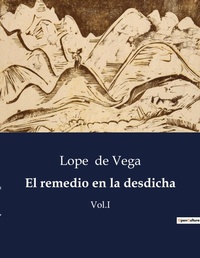 Abbildung von: El remedio en la desdicha - Culturea