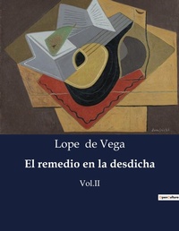 Abbildung von: El remedio en la desdicha - Culturea