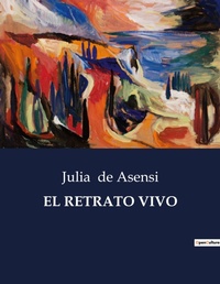 Abbildung von: El Retrato Vivo - Culturea