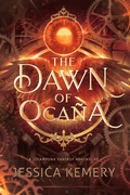 Cover: The Dawn of Oca&ntilde;a (The World of Oca&ntilde;a, #0) - Hot Mess Express Publishing