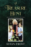 Cover: A Treasure Hunt - Christian Faith Publishing, Inc.
