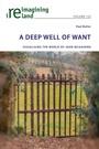Cover: A Deep Well of Want - Peter Lang Verlag