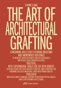 Cover: The Art of Architectural Grafting - Park Books