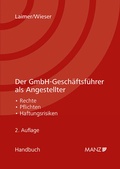 Cover: Der GmbH-Gesch&auml;ftsf&uuml;hrer als Angestellter - Manz