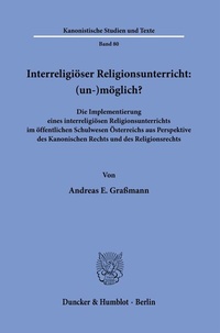 Abbildung von: Interreligiöser Religionsunterricht: (un-)möglich? - Duncker & Humblot