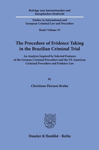 Abbildung von: The Procedure of Evidence Taking in the Brazilian Criminal Trial. - Duncker & Humblot