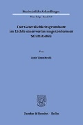 Cover: Der Gesetzlichkeitsgrundsatz im Lichte einer verfassungskonformen Straftatlehre. - Duncker & Humblot