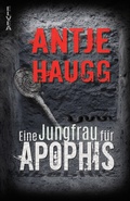 Cover: Eine Jungfrau f&uuml;r Apophis - Elvea Verlag