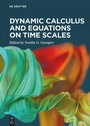 Cover: Dynamic Calculus and Equations on Time Scales - De Gruyter
