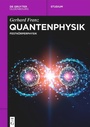 Cover: Quantenphysik - De Gruyter Oldenbourg
