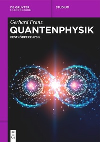 Enlarge image Cover: Quantenphysik - De Gruyter Oldenbourg