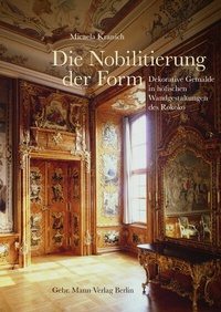 Abbildung von: Die Nobilitierung der Form - Mann, Gebr.