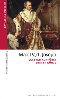 Abbildung von: Max IV./I. Joseph - Pustet, F
