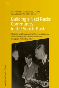Bild: Building a Nazi Racial Community in the South-East - Pustet, F