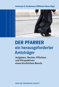 Cover: Der Pfarrer - ein herausgeforderter Amtstr&auml;ger - Pustet, F