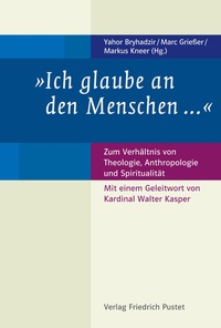 Abbildung von: "Ich glaube an den Menschen ..." - Pustet, F