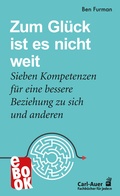 Cover: Zum Gl&uuml;ck ist es nicht weit - Carl-Auer Verlag
