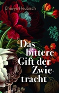 Cover: Das bittere Gift der Zwietracht - Volk Verlag