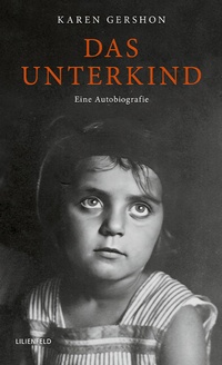 Abbildung von: Das Unterkind - Lilienfeld Verlag