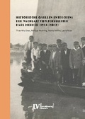 Cover: Historische Quellen entdecken: Der Nachlass von Schulleiter Karl Merker (1914-2012) - Universit&auml;tsverlag Hildesheim
