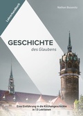 Cover: Geschichte des Glaubens - Lehrerhandbuch - EBTC Europ&auml;isches Bibel Trainings Centrum