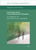 Cover: Das Konzept 'Leben' in der Geschichte der Philosophie | Le concept de ,vie' dans l'histoire de la philosophie - Ergon