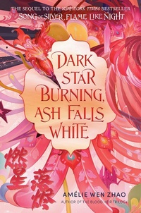 Abbildung von: Dark Star Burning, Ash Falls White - Delacorte Press