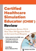 Cover: Certified Healthcare Simulation Educator (CHSE (R)) Review - Springer Publishing Company