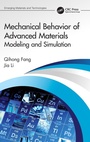 Cover: Mechanical Behavior of Advanced Materials: Modeling and Simulation - CRC Press