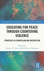 Cover: Educating for Peace through Countering Violence - Routledge