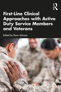 Abbildung von: First-Line Clinical Approaches with Active Duty Service Members and Veterans - Routledge