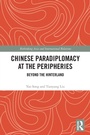 Cover: Chinese Paradiplomacy at the Peripheries - Routledge