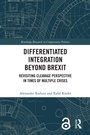 Cover: Differentiated Integration Beyond Brexit - Routledge