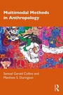 Cover: Multimodal Methods in Anthropology - Routledge