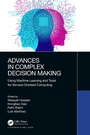 Cover: Advances in Complex Decision Making - Chapman & Hall/CRC