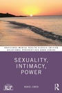 Cover: Sexuality, Intimacy, Power - Routledge