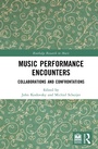 Cover: Music Performance Encounters - Routledge