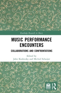 Enlarge image Cover: Music Performance Encounters - Routledge
