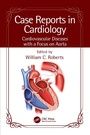 Cover: Case Reports in Cardiology - CRC Press