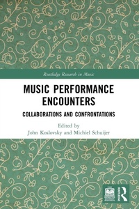 Enlarge image Cover: Music Performance Encounters - Routledge