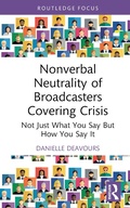Cover: Nonverbal Neutrality of Broadcasters Covering Crisis - Routledge