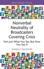Bild: Nonverbal Neutrality of Broadcasters Covering Crisis - Routledge
