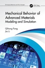 Cover: Mechanical Behavior of Advanced Materials: Modeling and Simulation - CRC Press